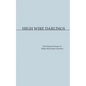 High Wire Darlings - Paperback