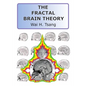 The Fractal Brain Theory - Paperback