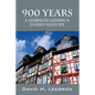 900 Years: A Liebrich/Leebrick Family History - Paperback