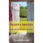 Allies & Angels: A Memoir of Our Family's Transition - Hardcover
