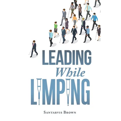 Leading While Limping - Paperback