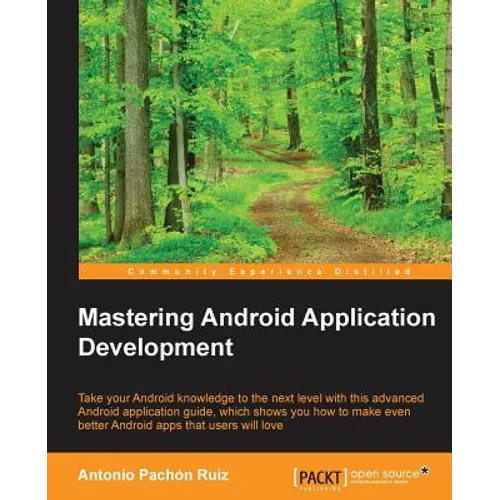 Mastering Android Application Development - Paperback