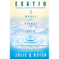 Exatio: Water For The Desert - Hardcover