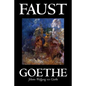 Faust by Johann Wolfgang von Goethe, Drama, European - Hardcover