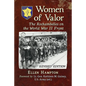 Women of Valor: The Rochambelles on the World War II Front, Rev. Ed. - Paperback