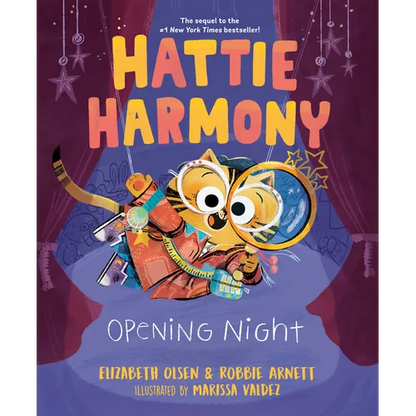 Hattie Harmony: Opening Night - Hardcover