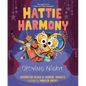 Hattie Harmony: Opening Night - Hardcover