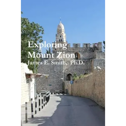 Exploring Mount Zion - Paperback
