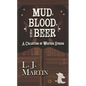 Mud, Blood, and Beer: A Collection of Western Stories - Library Binding