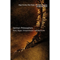 German Philosophers: Kant, Hegel, Schopenhauer, Nietzsche - Paperback