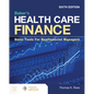 Baker's Health Care Finance: Basic Tools for Nonfinancial Managers - Paperback