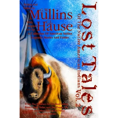 Lost Tales Of The Native American Indians Vol. 2 - Paperback