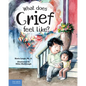 What Does Grief Feel Like? - Hardcover