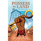 Possess the Land: Our Journey... - Hardcover