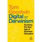 Digital Darwinism: Surviving the New Age of Business Disruption - Hardcover