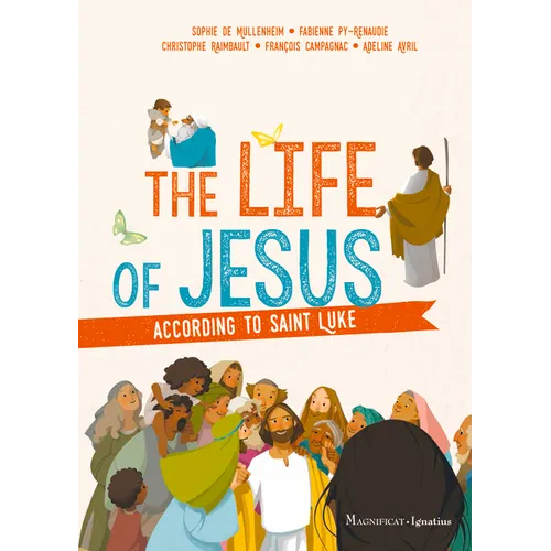 The Life of Jesus According to Saint Luke - Paperback