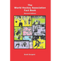 The World Hockey Association Fact Book, Second Edition - Paperback