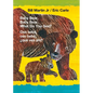 Baby Bear, Baby Bear, What Do You See? / Oso Bebé, Oso Bebé, ¿Qué Ves Ahí? (Bilingual Board Book - English / Spanish) - Board Book