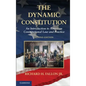 The Dynamic Constitution: An Introduction to American Constitutional Law and Practice - Hardcover