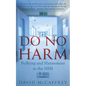 Do No Harm: Bullying and Harassment in the Nhs - Paperback