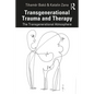 Transgenerational Trauma and Therapy: The Transgenerational Atmosphere - Paperback