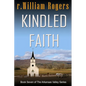 Kindled Faith - Paperback