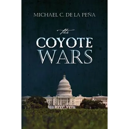 The Coyote Wars - Paperback