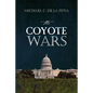 The Coyote Wars - Paperback