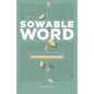Sowable Word: Helping Ordinary People Learn to Lead Bible Studies - Paperback