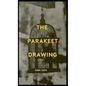 The Parakeet Drawing: You Are Worthy - Hardcover