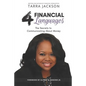 The 4 Financial Languages: The Secrets to Communicating About Money - Paperback