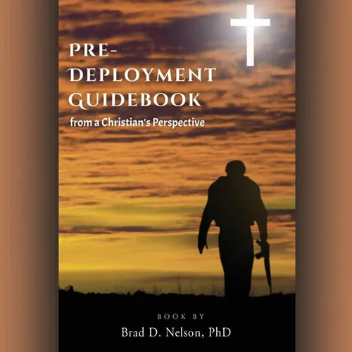 PRE-DEPLOYMENT GUIDEBOOK from a Christian's Perspective - Paperback