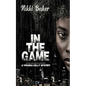 In The Game - Paperback