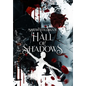Hall of Shadows - Hardcover