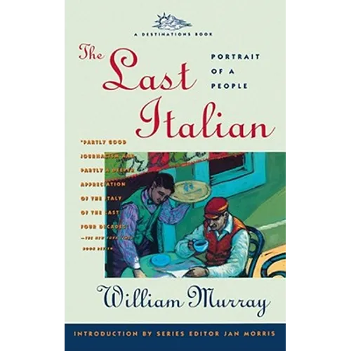 The Last Italian: Portrait of a People - Paperback
