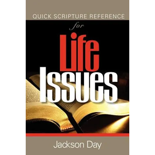 Quick Scripture Reference of Life-Issues - Paperback