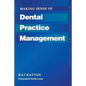 Making Sense of Dental Practice Management - Paperback