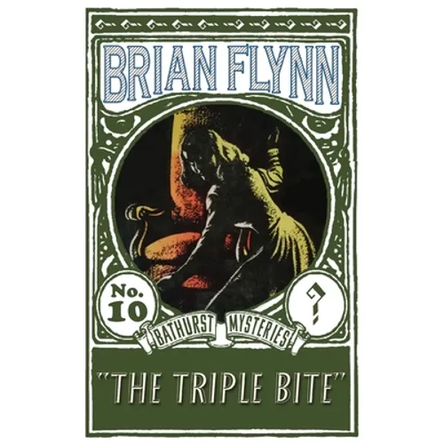 The Triple Bite: An Anthony Bathurst Mystery - Paperback