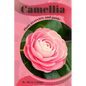 Camellia: Plant overview and guide - Paperback