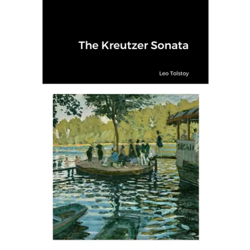 The Kreutzer Sonata - Paperback