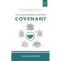 The Anglosphere's Broken Covenant: Rediscovering the Validity and Importance of the Solemn League and Covenant - Paperback