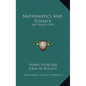 Mathematics and Science: Last Essays (1913) - Hardcover