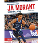 Ja Morant: Basketball Star - Library Binding