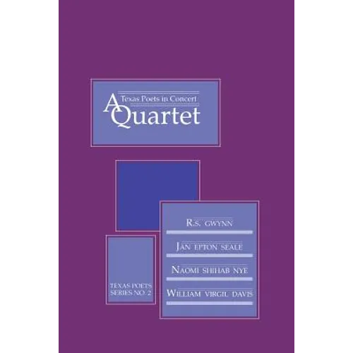 Texas Poets in Concert: A Quartet - Paperback
