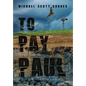 To Pay Paul - Hardcover