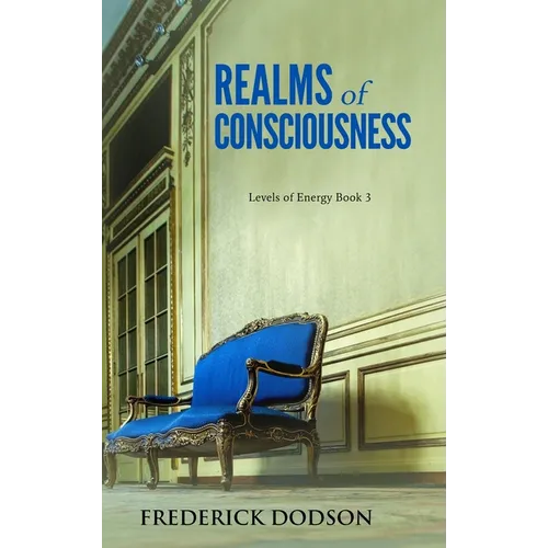 Realms of Consciousness - Hardcover