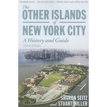 Other Islands of New York City: A History and Guide - Paperback