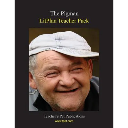 Litplan Teacher Pack: The Pigman - Paperback