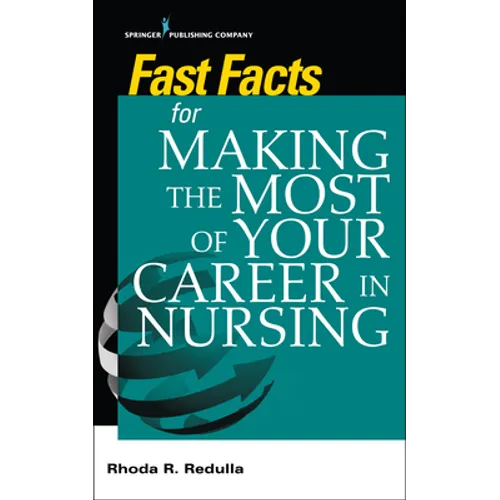 Essentials for making the Most of Your Career in Nursing - Paperback