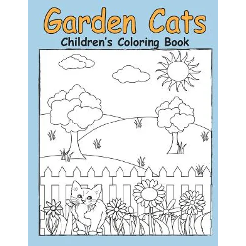 Garden Cats Children's Coloring Book - Paperback